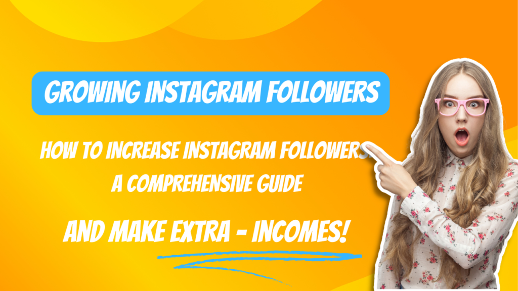 How to Increase Instagram Followers
